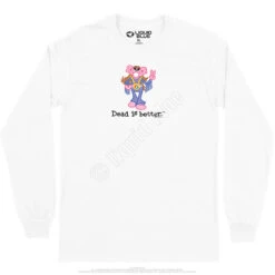 Fringe Dead Is Better Long Sleeve T-Shirt -Pink Floyd shop GD0034LSWHTf 90735.1665856508